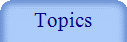 Topics